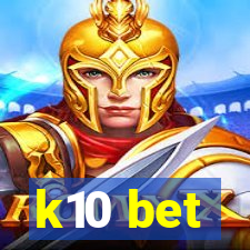 k10 bet